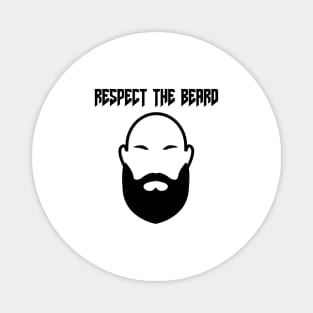 Respect The Beard Magnet